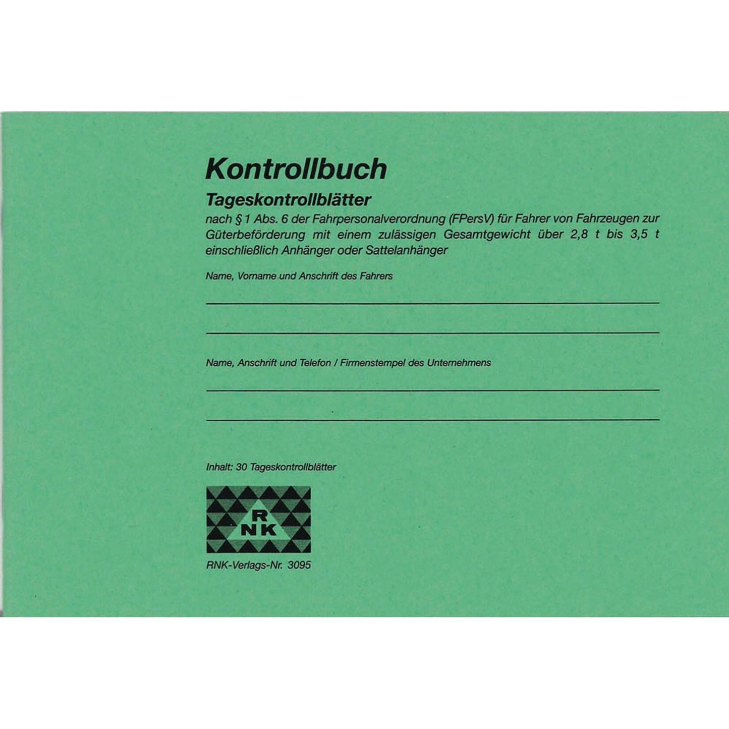 RNK-Verlag Tageskontrollblätter für das Fahrpersonal Formularbuch | 3095