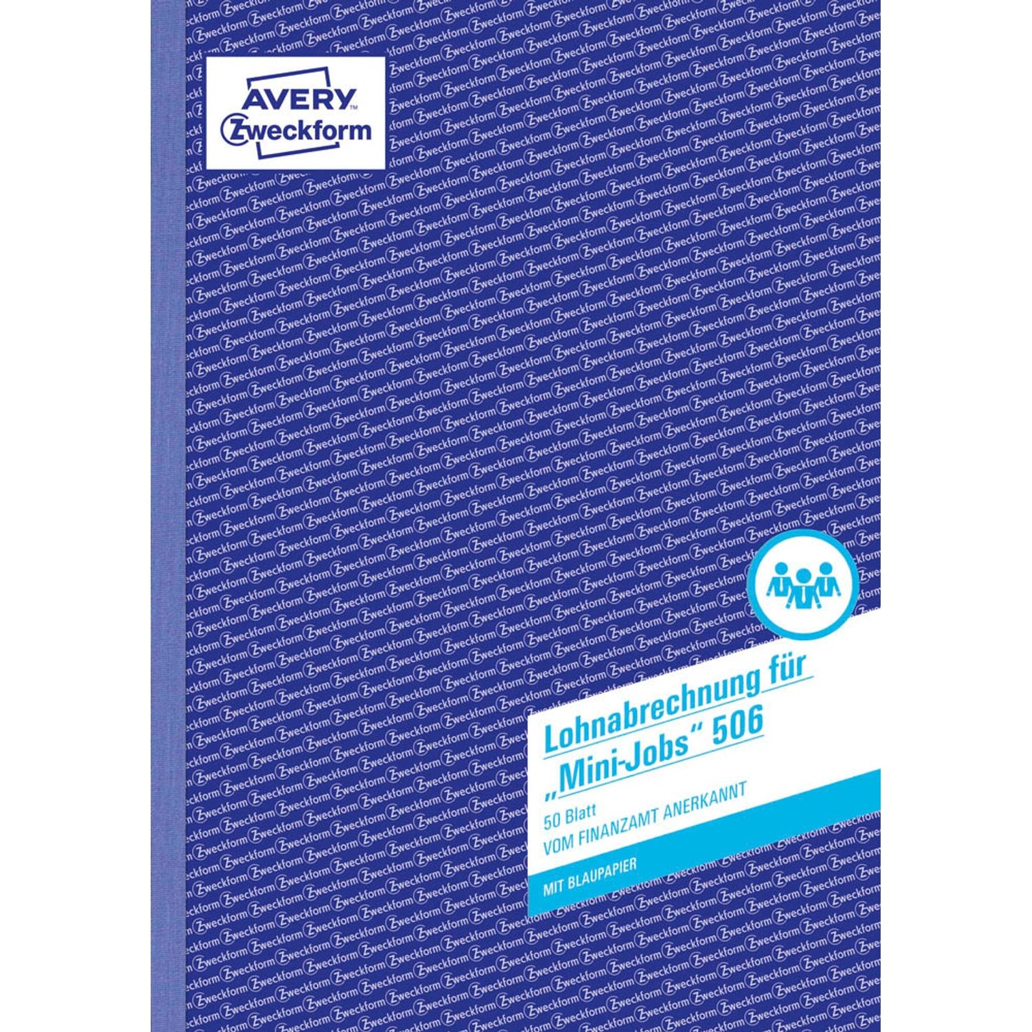 AVERY Zweckform Lohnabrechnung für geringfügig/kurzfristig Beschäftigte Formularbuch | 506
